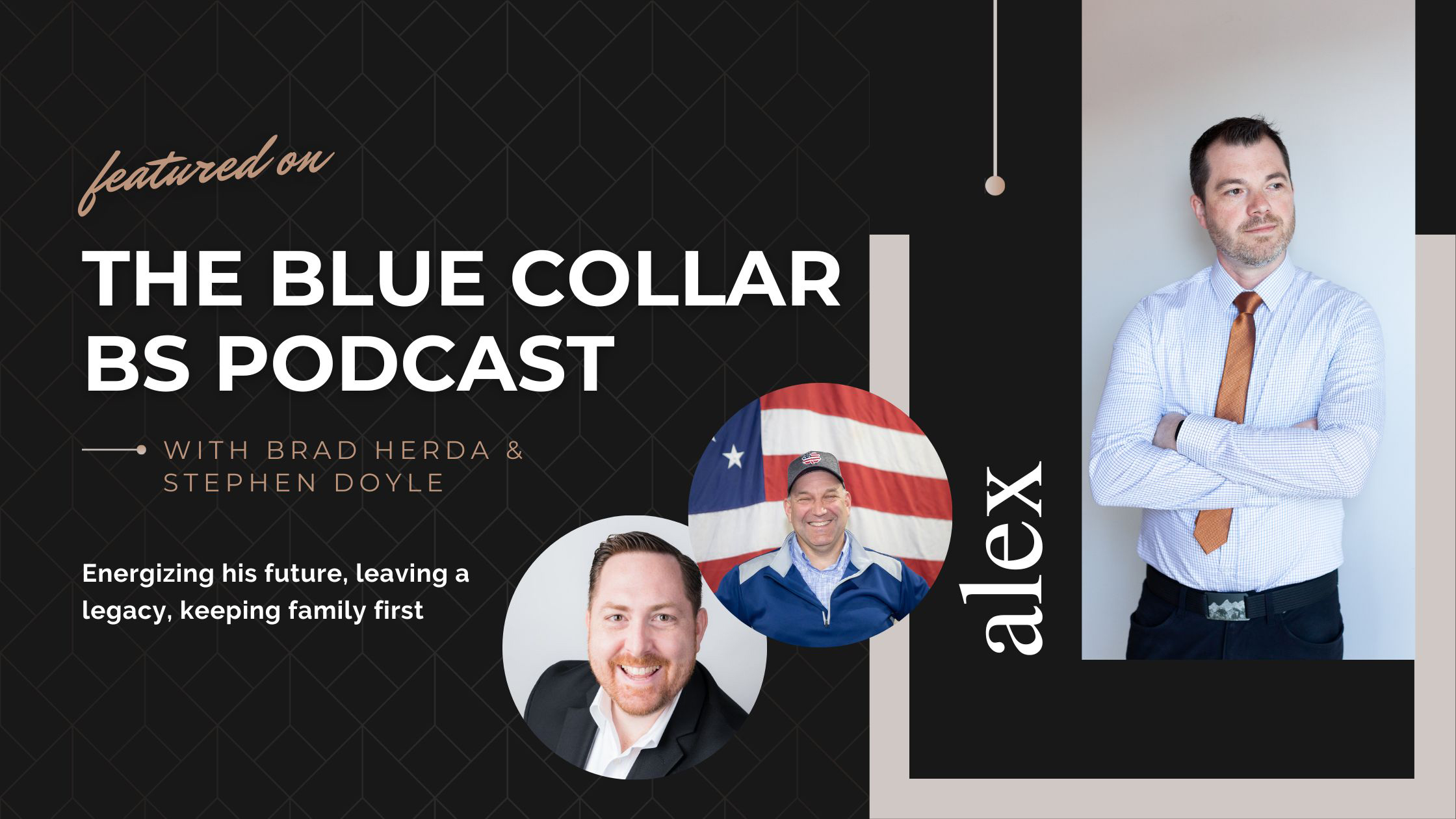 Alex on the Blue Collar BS Podcast